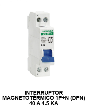 INTERRUPTORES MAGNETOTERMICOS 1P+N DPN 4.5KA