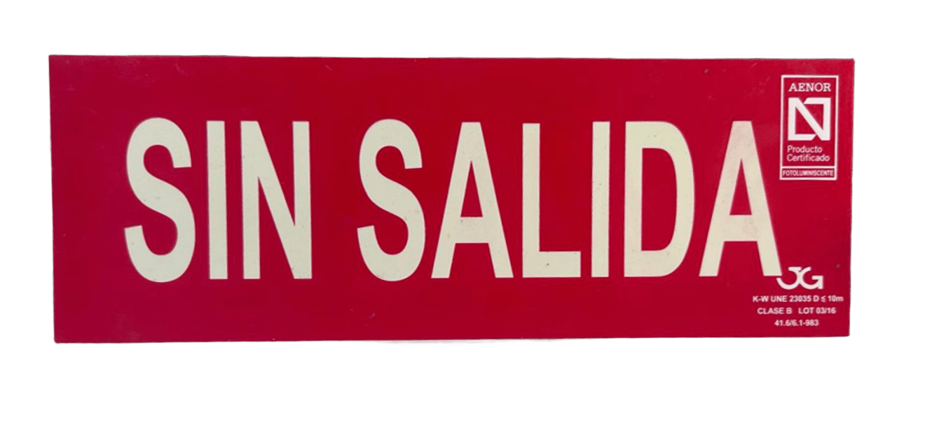 SEÑAL "SIN SALIDA" ROJA FOTOLUMISCENTE CLASE B (295x105mm)